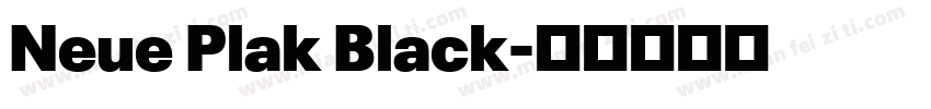 Neue Plak Black字体转换